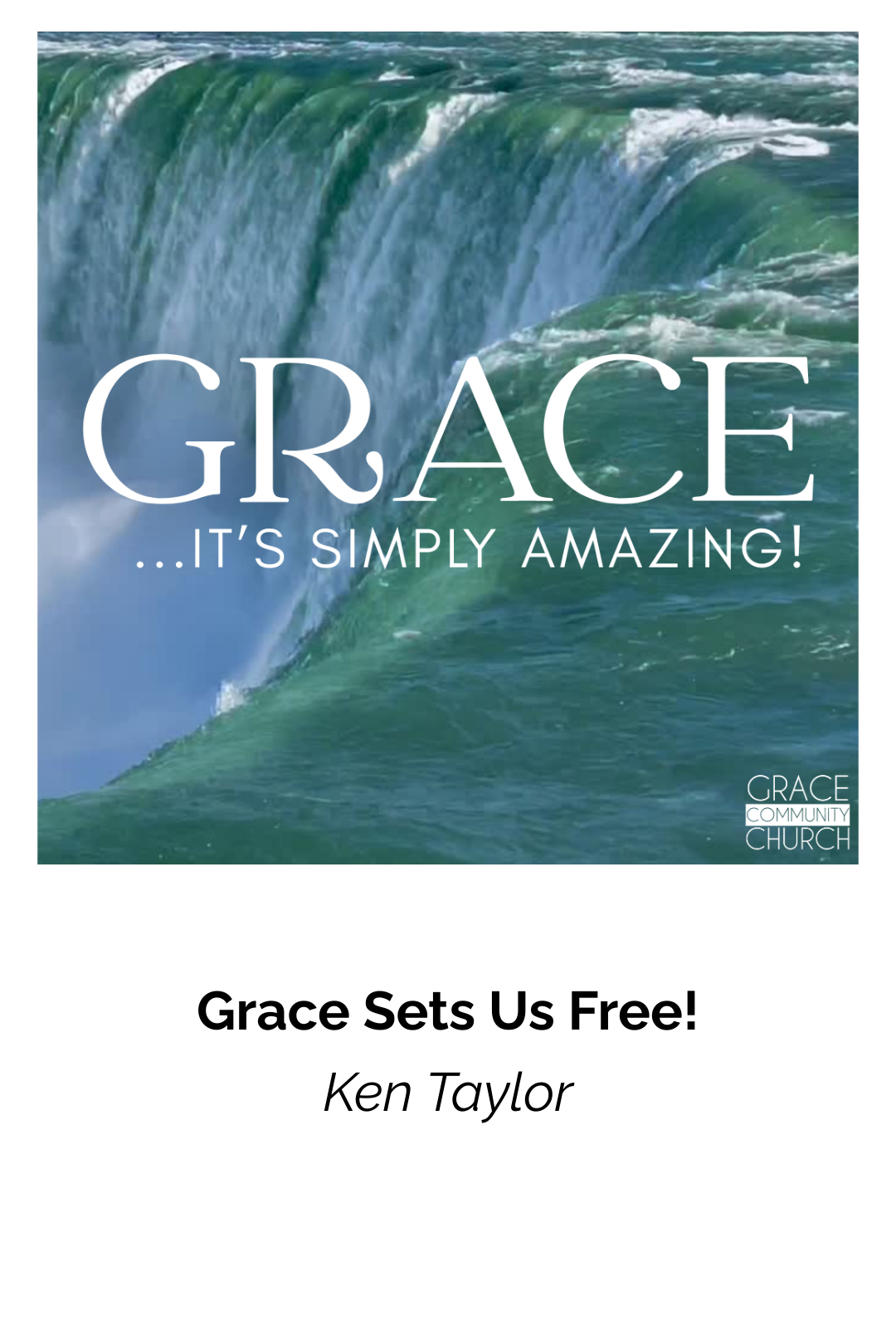 Grace Sets Us Free!