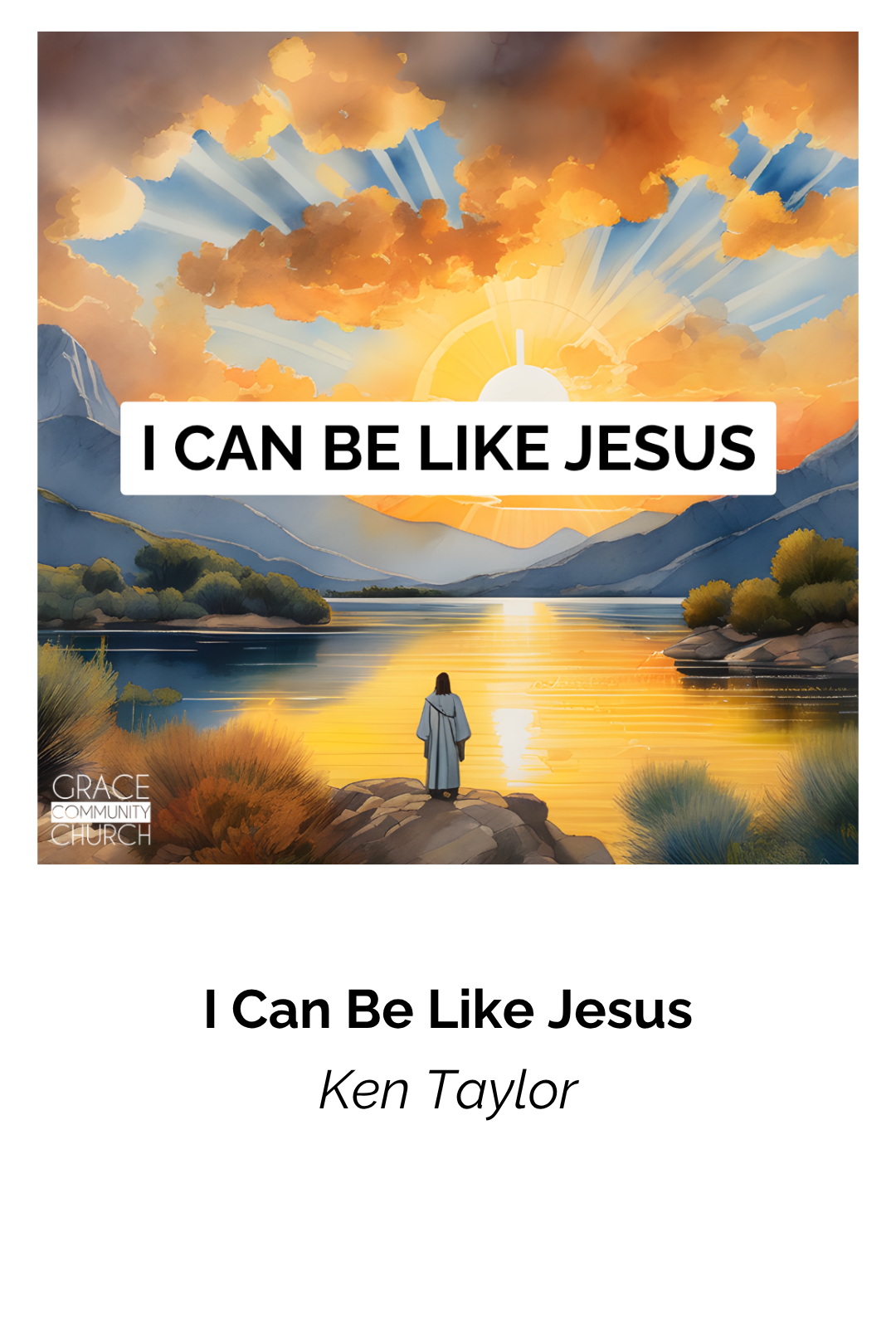 I Can Be Like Jesus