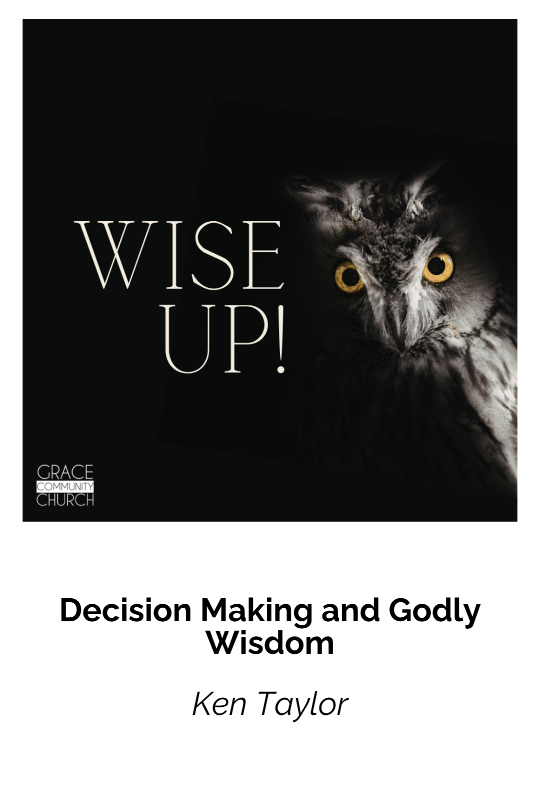 Decision Making and Godly Wisdom episode artwork