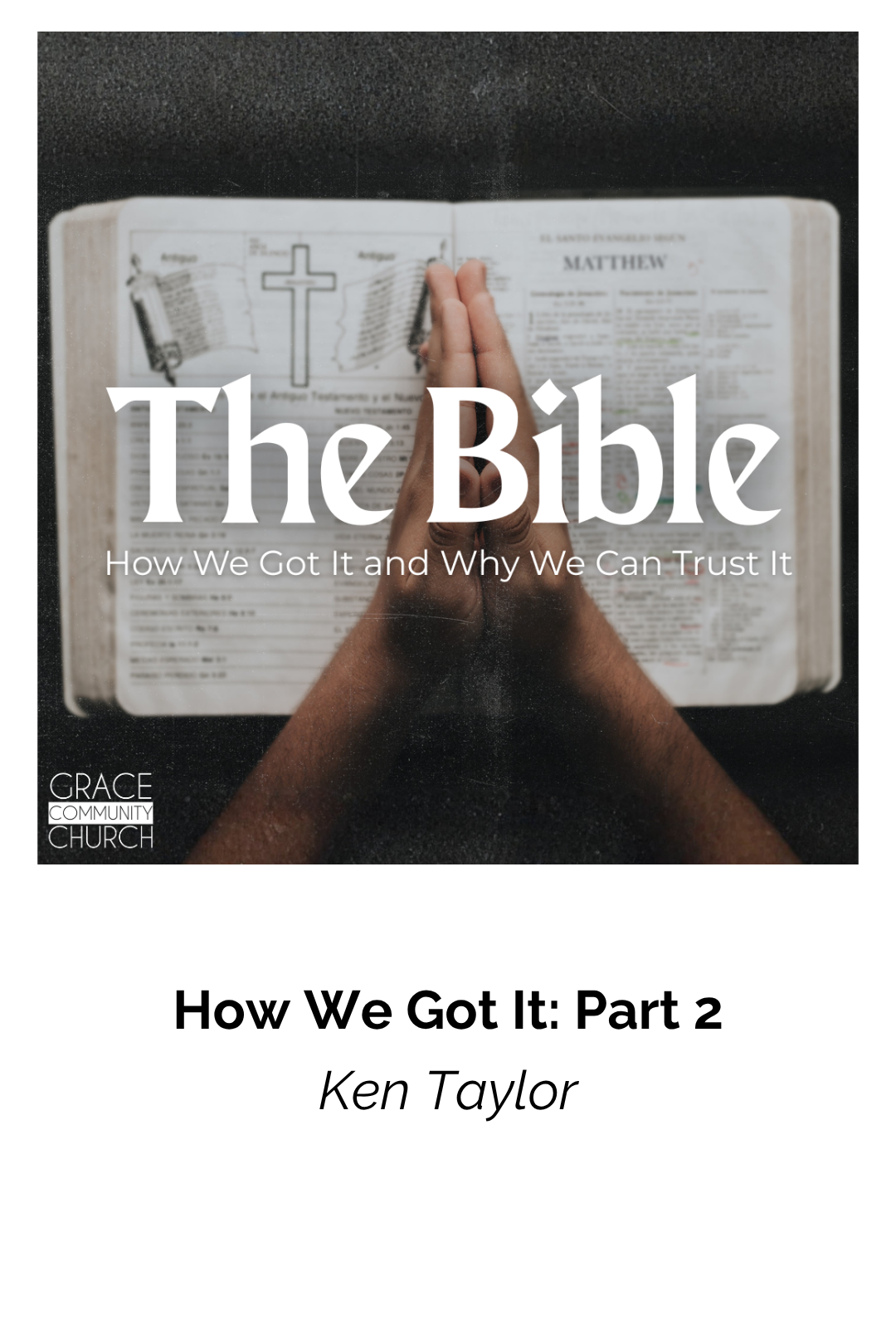 How We Got It: Part 2