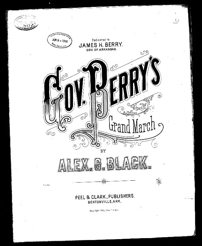 The march shown was published in 1884 as a tribute to Black’s friend, James Berry. Courtesy of the Library of Congress