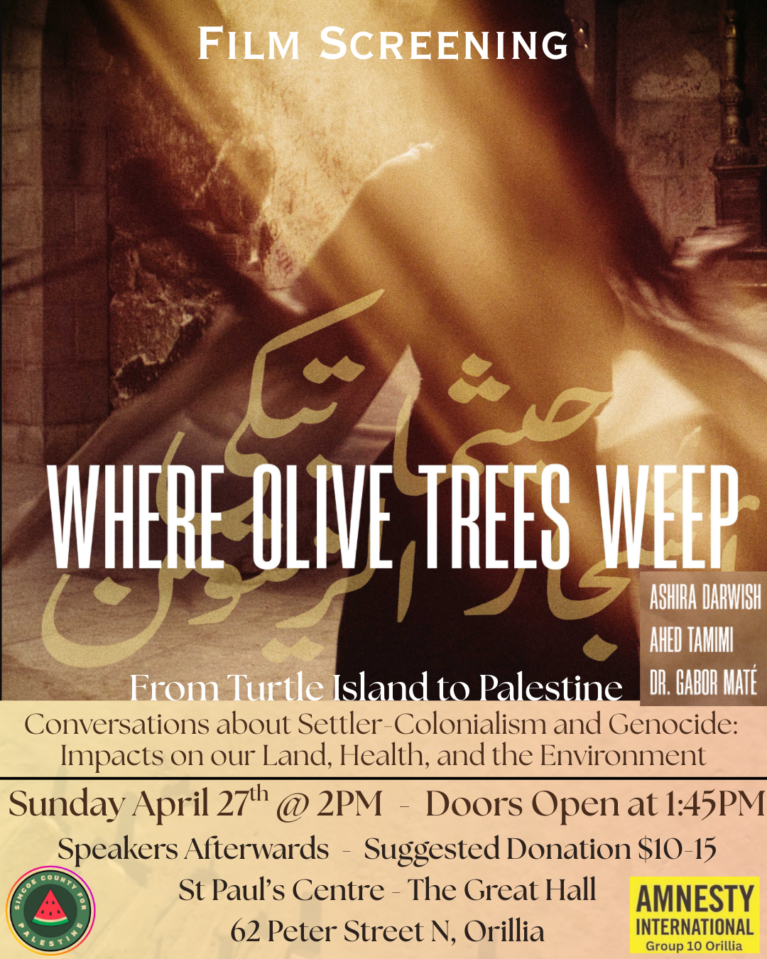 Film Screening: "Where Olive Trees Weep" - Sunday April 27 at the St. Paul's Centre