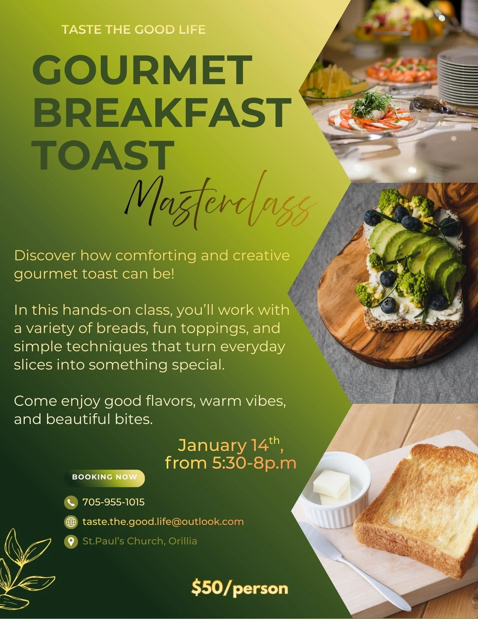 Taste The Good Life with Chef Anne - Gourmet Breakfast Toast Masterclass
