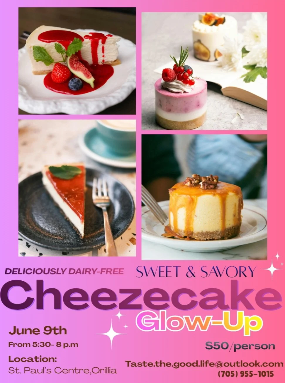 Taste the Good Life - Deliciously dairy-free Cheezecake “Glow-up” Event 