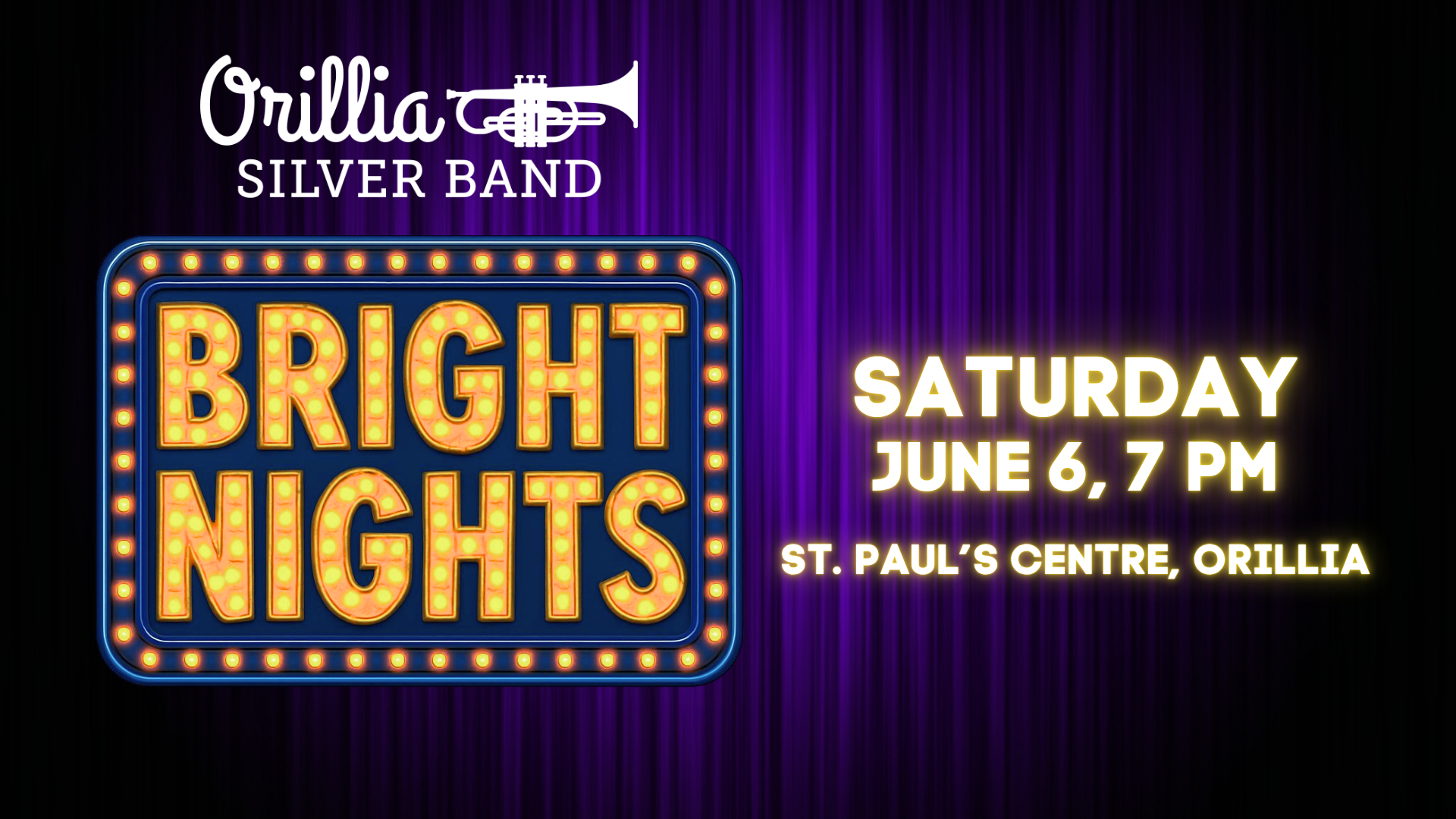 Orillia Silver Band! - Bright Nights! Concert- Sat June 6, 2026
