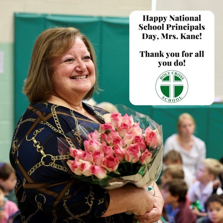 Here's to Mrs. Kane, the heart and soul of Holy Cross School! Thank you for your unwavering dedication, compassion, and commitment to nurturing both minds and spirits. Happy National School Principals Day! 🍎🙏 #PrincipalAppreciation #nationalprincip