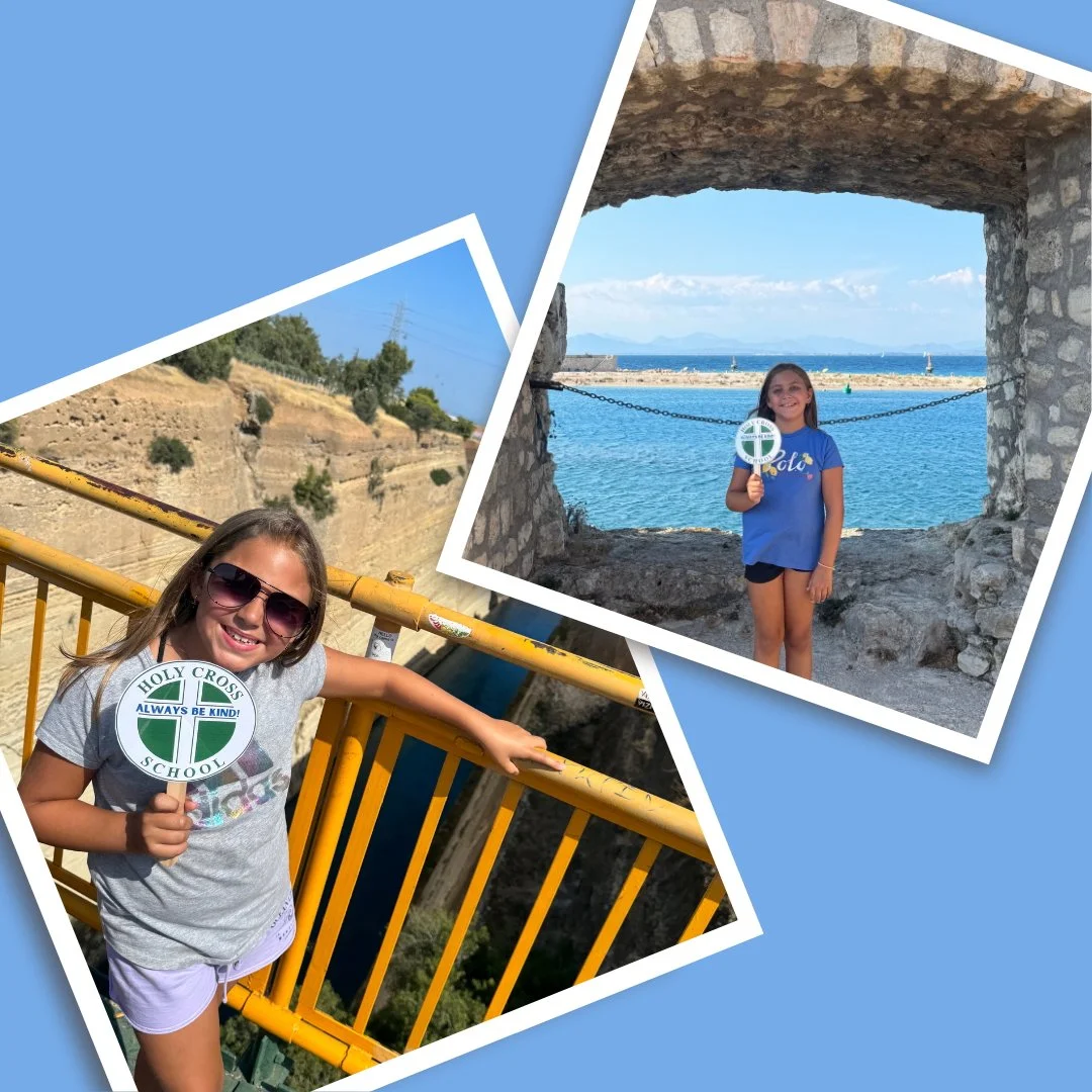 From the Castle of Santa Maura in Lefkada to the iconic Isthmus of Corinth Canal in Greece, our school spirit goes everywhere! #ILoveHolyCross #AlwaysBeKind #ADWcommUNITY #SchoolSpirit