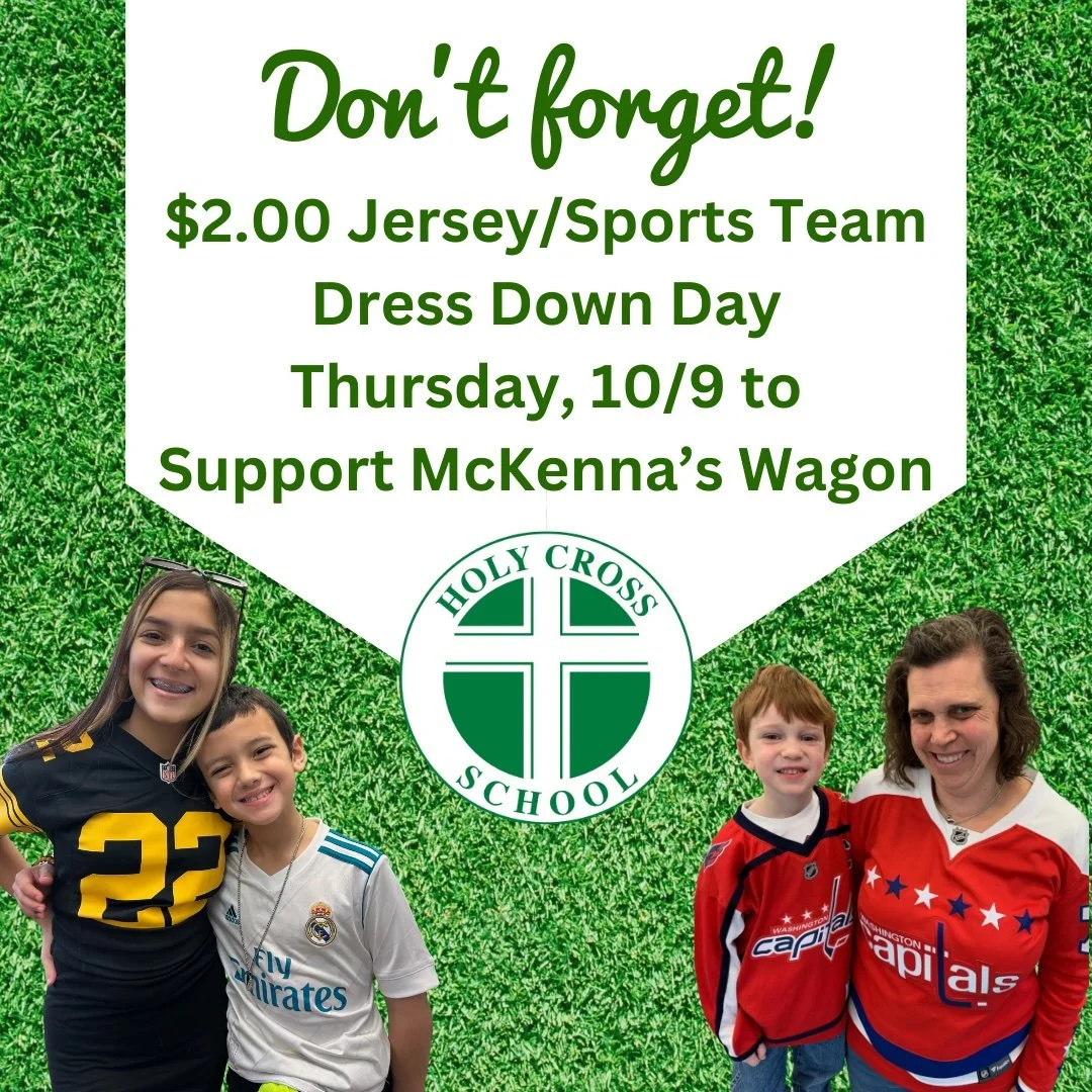 Don’t forget! 🏈⚽🏀
This Thursday, October 9th is a $2.00 Jersey/Sports Team Dress Down Day!
Show your team spirit while supporting McKenna’s Wagon, helping to feed those in need. 💚
#TeamHolyCross #ServiceInAction #DressDownDay #McKennas