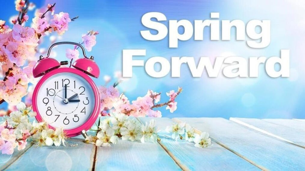 "Spring Forward" Daylight Savings Begins