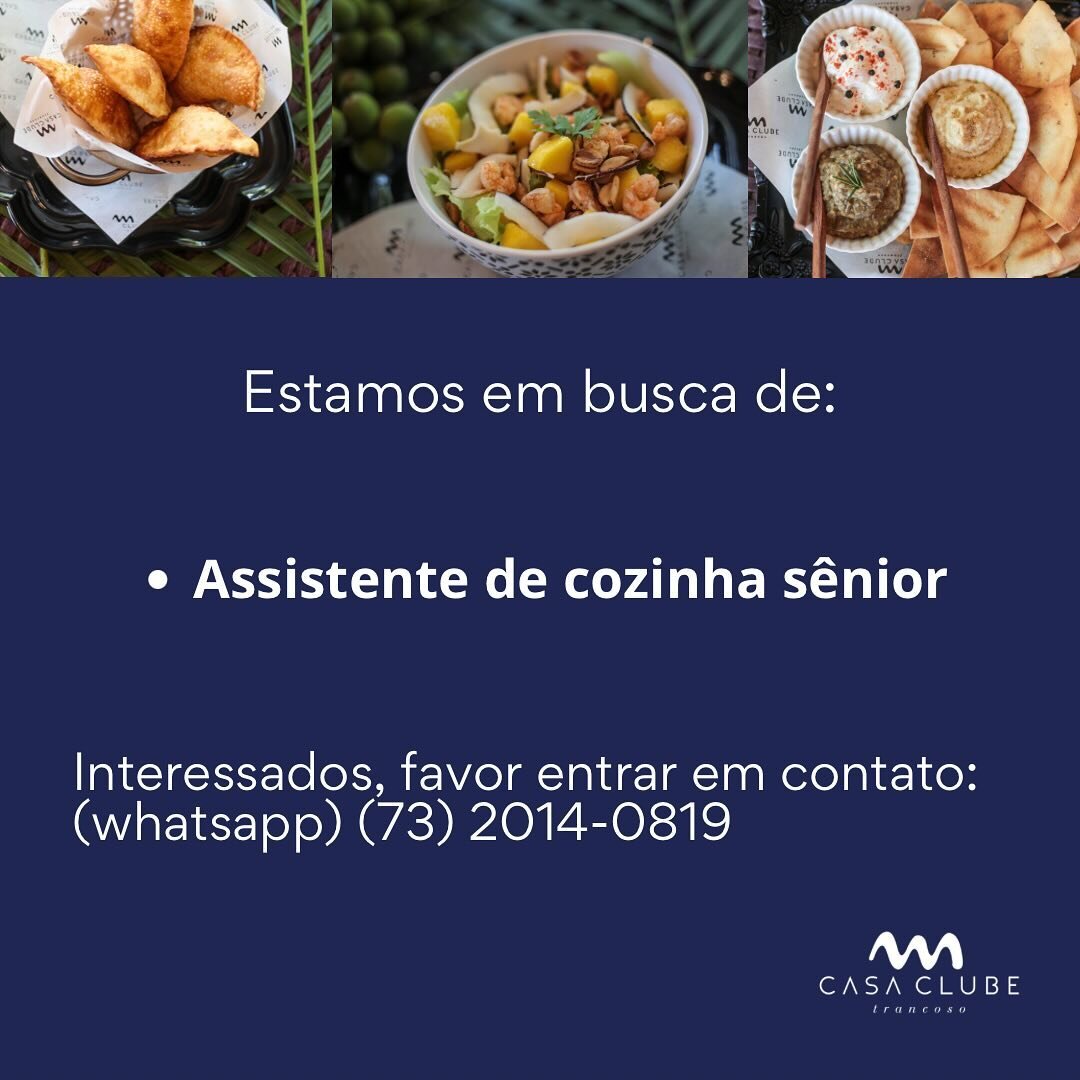 Venha trabalhar no Casa Clube! Estamos em busca de: Assistente de cozinha s&ecirc;nior, bom cozinheiro(a) que fala n&eacute;? 👨&zwj;🍳 
Interessados entrar em contato por whatsapp ou liga&ccedil;&atilde;o no 73 2014.0819