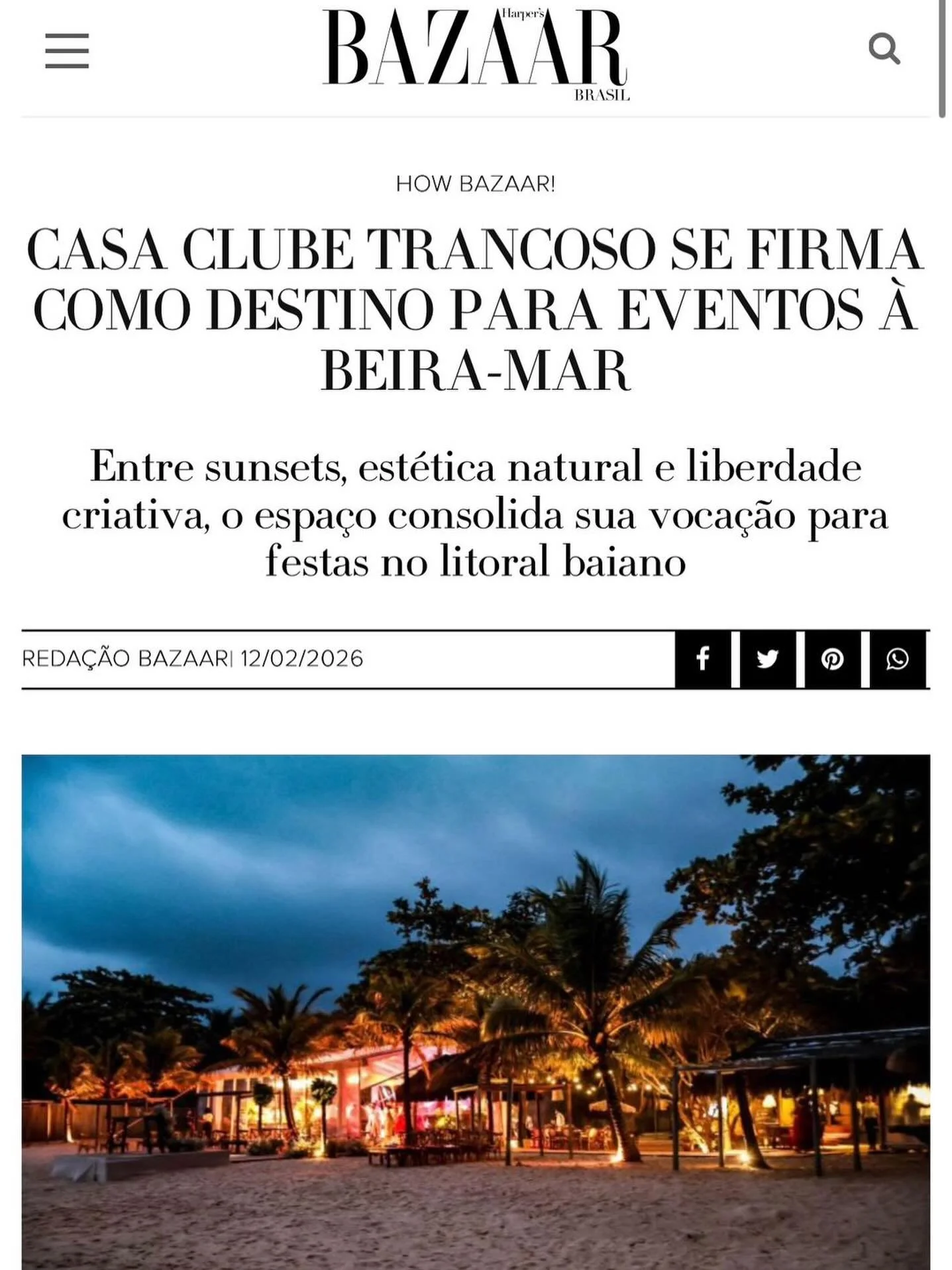 LEIA A MAT&Eacute;RIA COMPLETA https://harpersbazaar.uol.com.br/estilo-de-vida/casa-clube-trancoso-se-firma-como-destino-eventos-a-beira-mar/