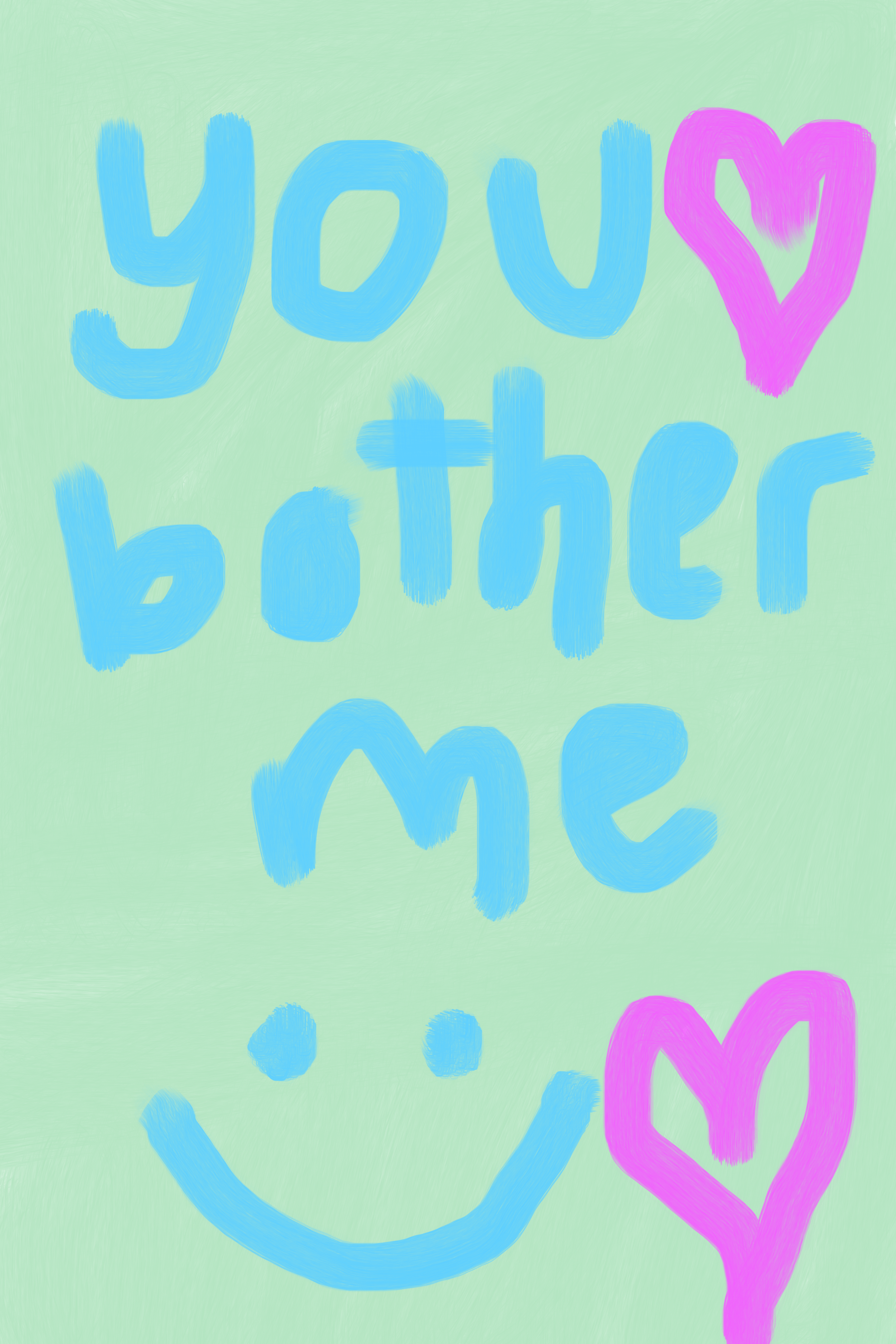 PassiveAgressive-Painting-Statement-Art-PasseAggressive-BrittanyByrne-IAmPatientWithYou.png