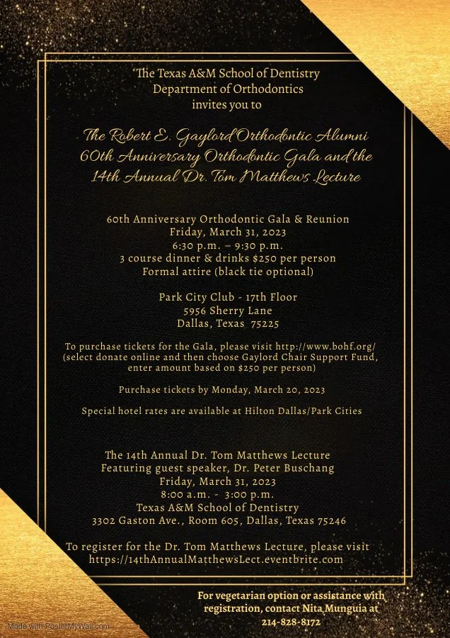 Your Invitation to The Texas A&amp;M School of Dentistry Department of Orthodontics Gala
