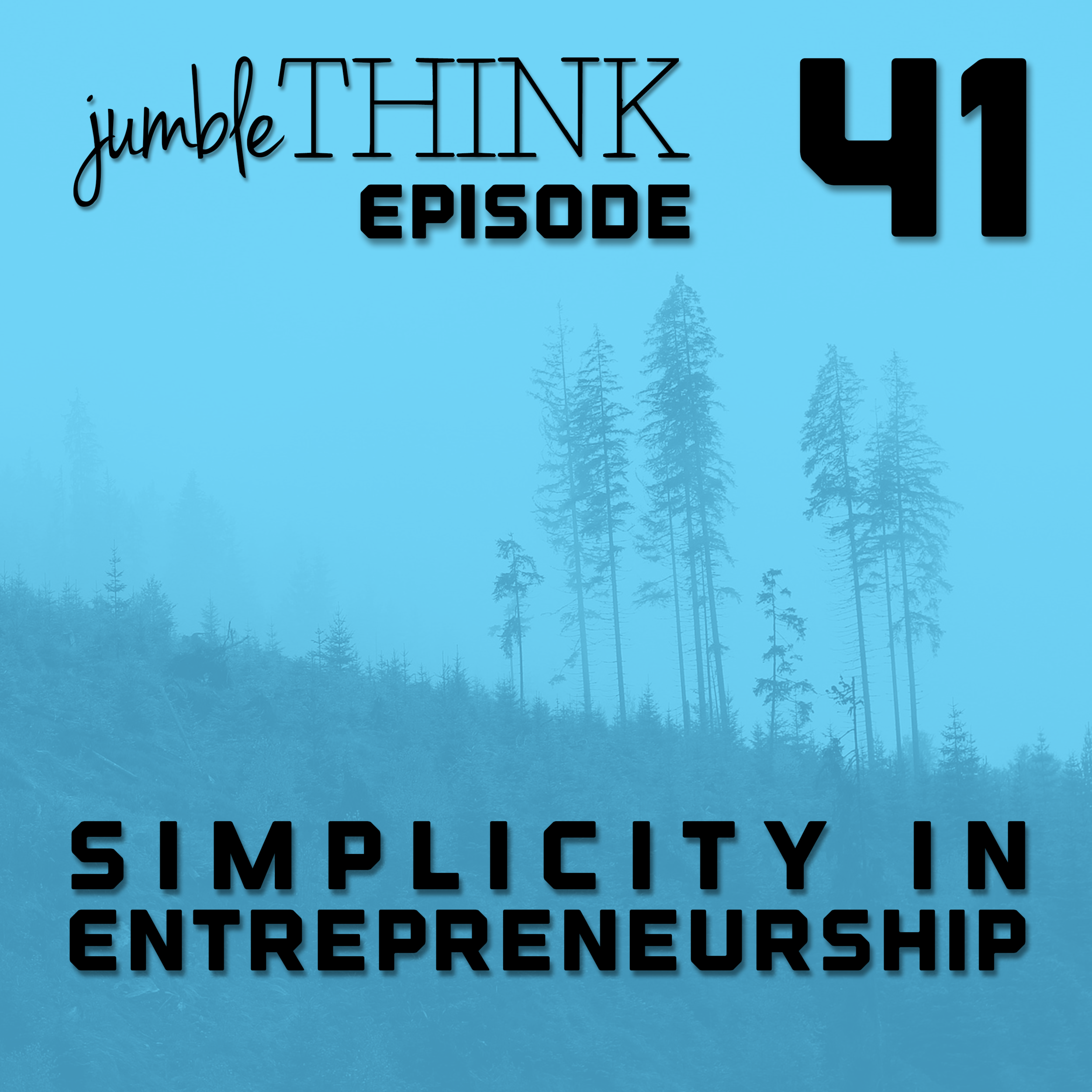 Simplicity in Entrepreneurship