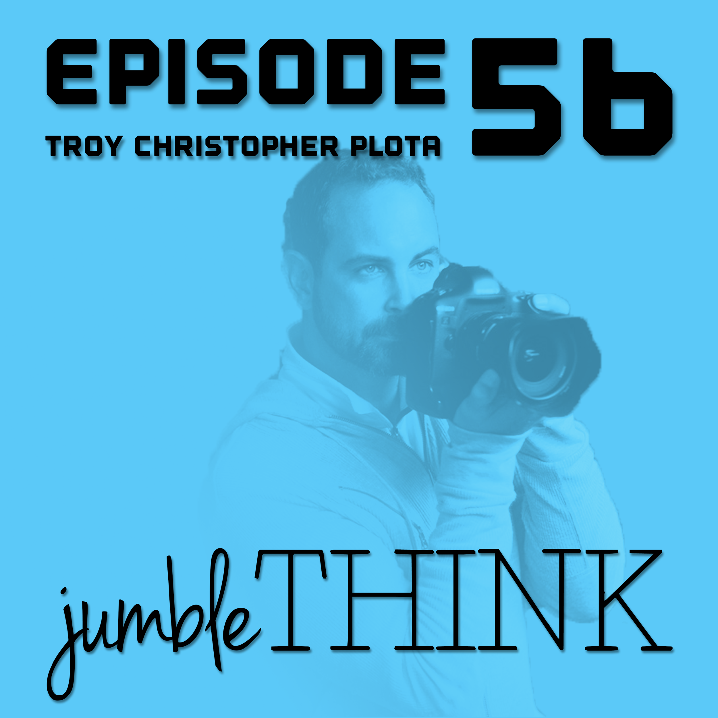 S2E56-Troy-Christopher-Plota.png