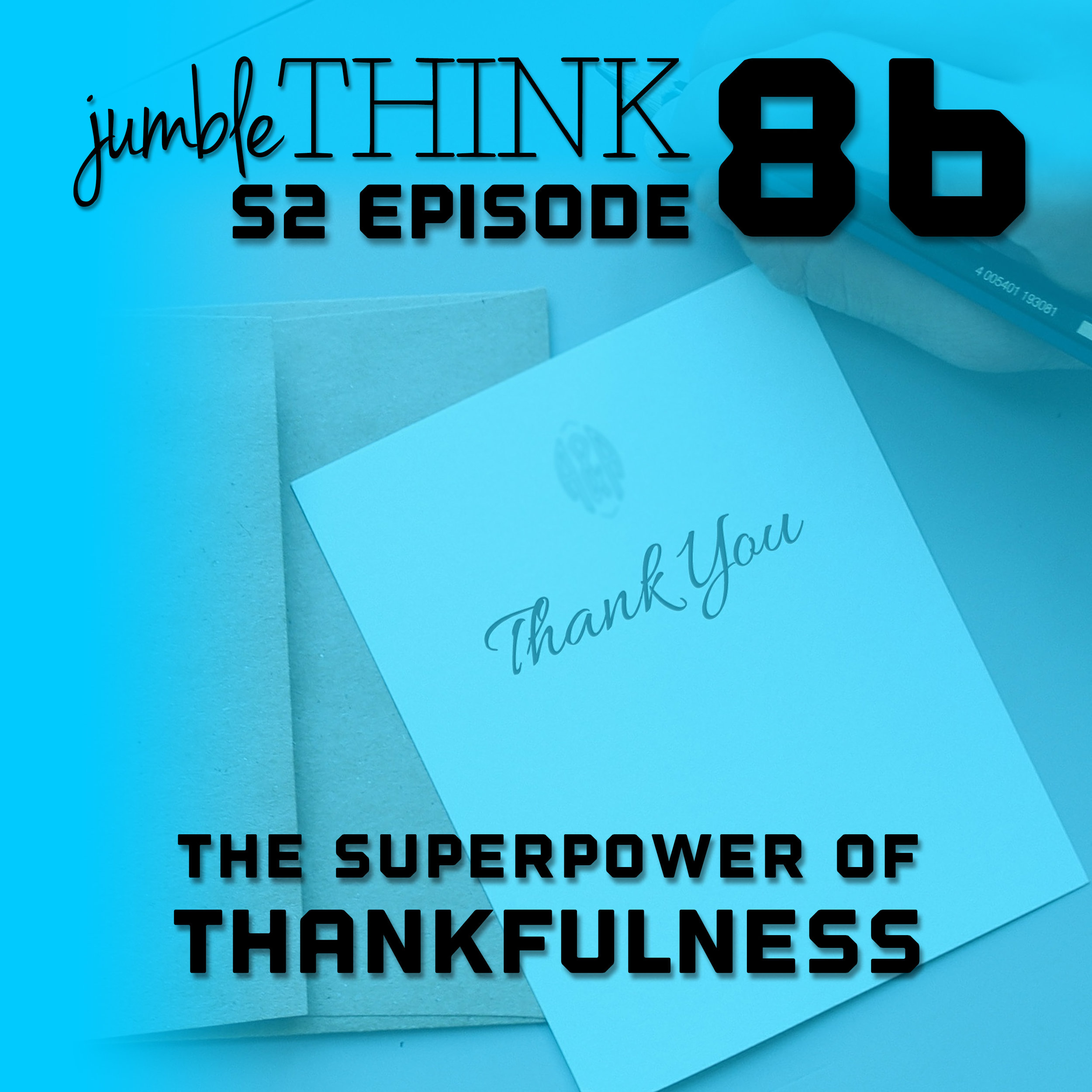 The Superpower of Thankfulness