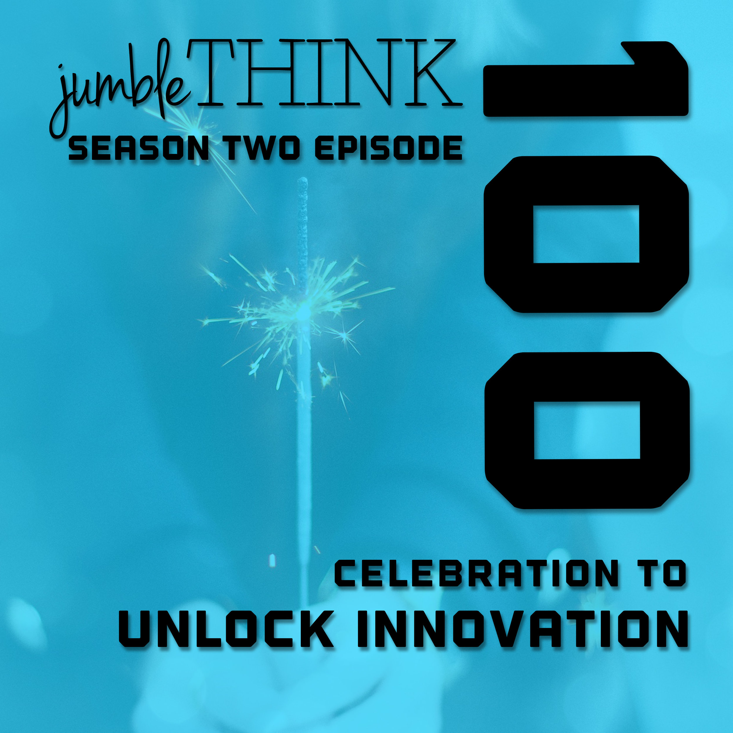 Celebration to Unlock Innovation