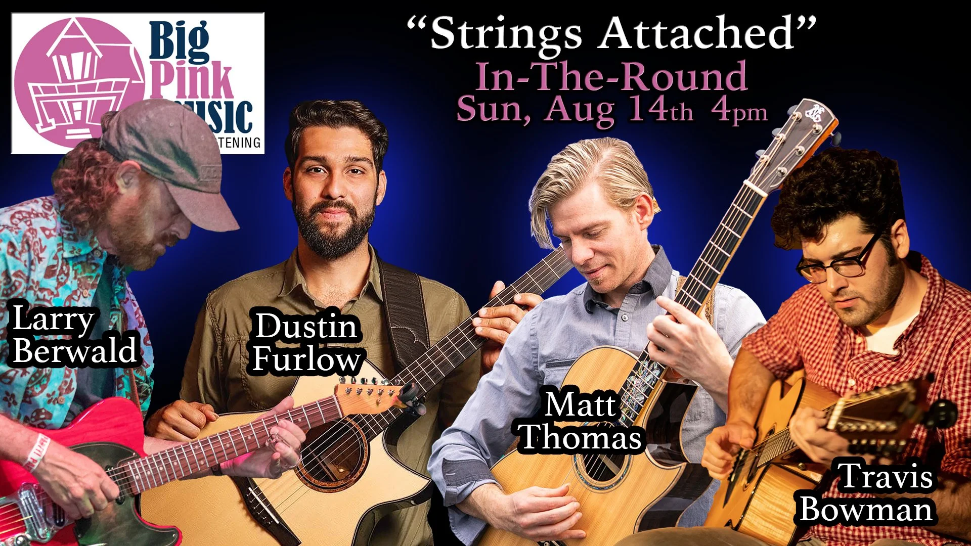 Big Pink In-The-Round: Strings Attached