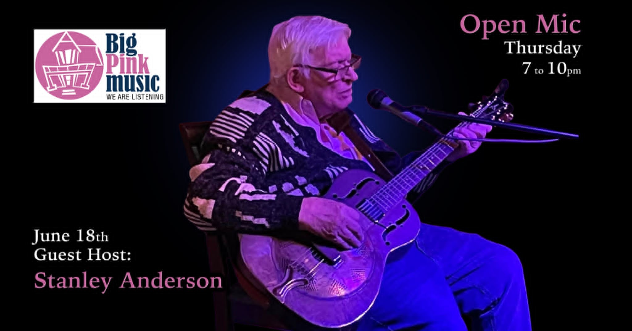 Third Thursday Open Mic - Hosted by Stanley Anderson