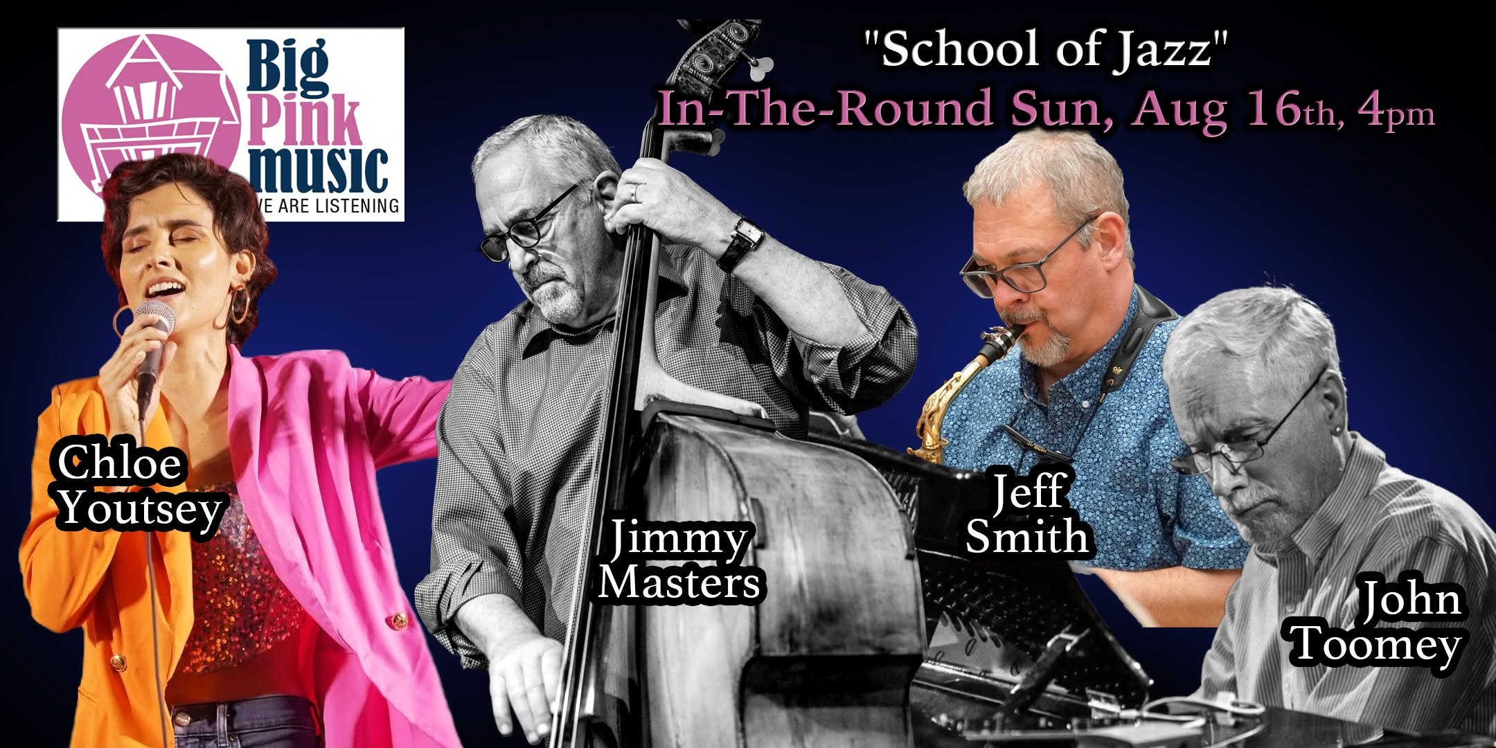 Big Pink Music In-The-Round: School of Jazz