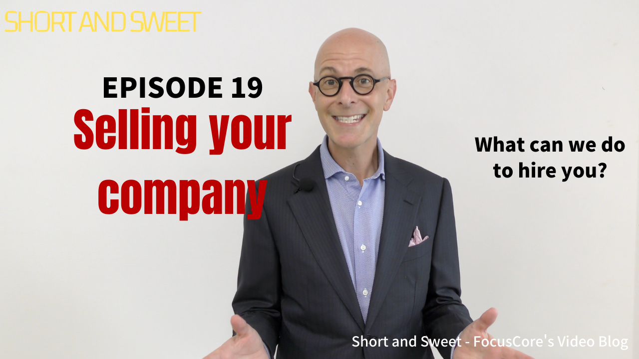 Short and Sweet #19: Selling your company