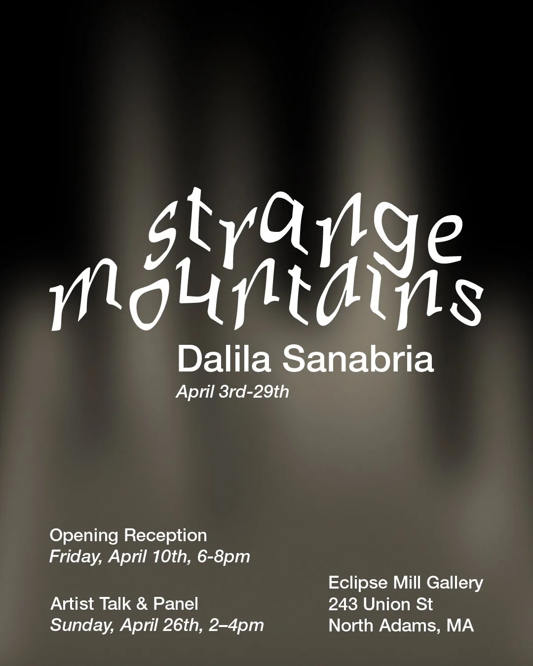 Dalila Sanabria | strange mountains