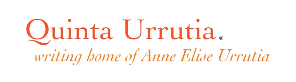 QUINTA URRUTIA: writing home of Anne Elise Urrutia