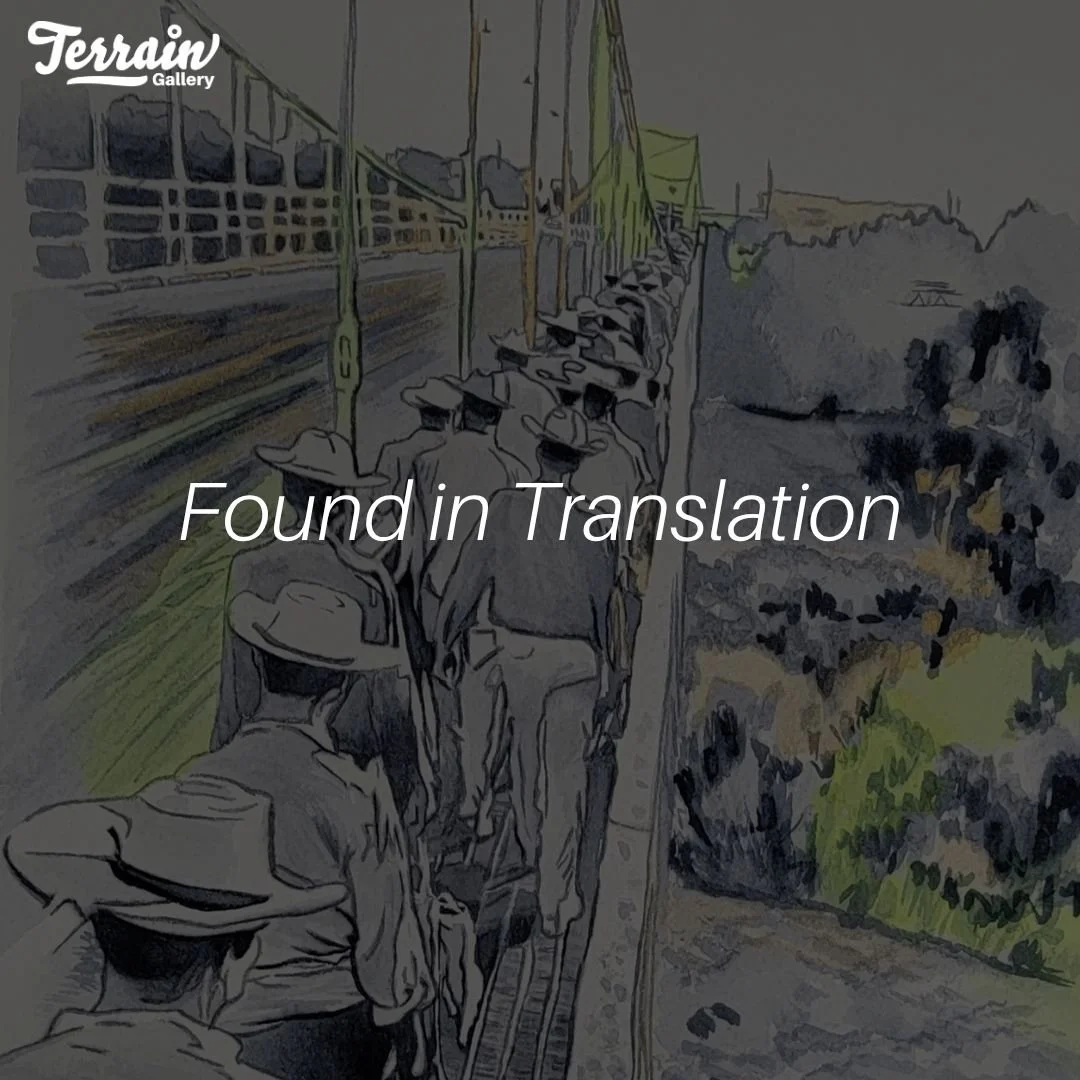 Found in Translation | Elizabeth Lancaster | Sept 4th - Sept 26th