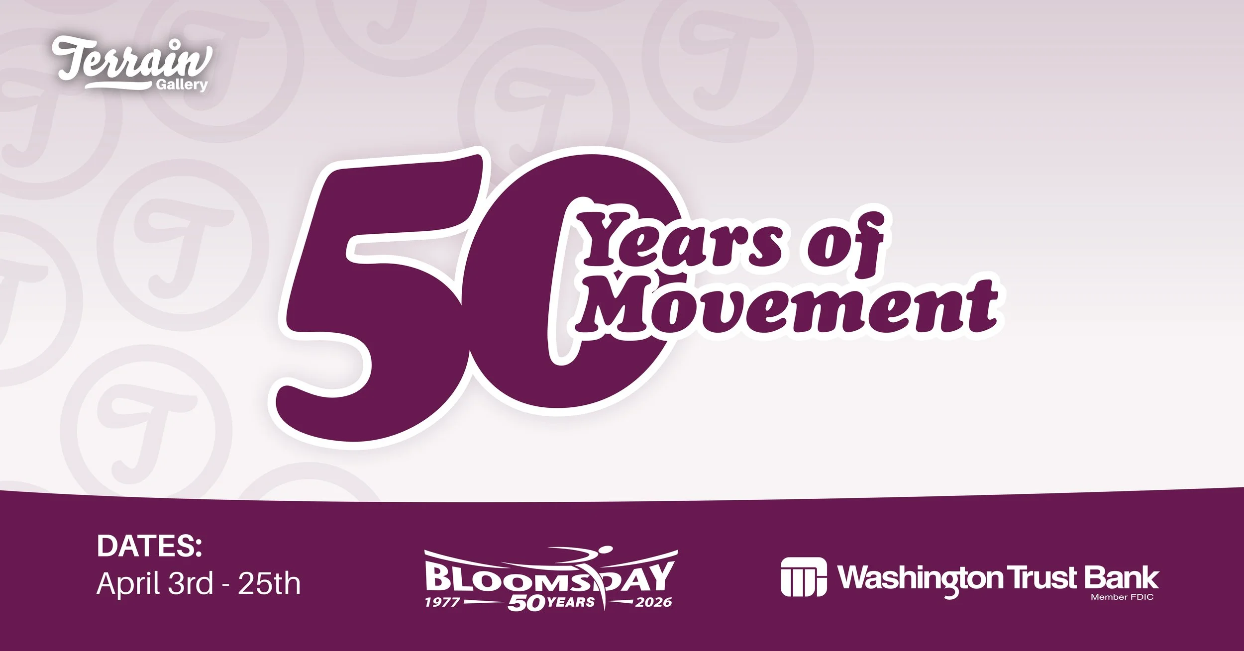50 Years of Movement | April 3rd - April 25th
