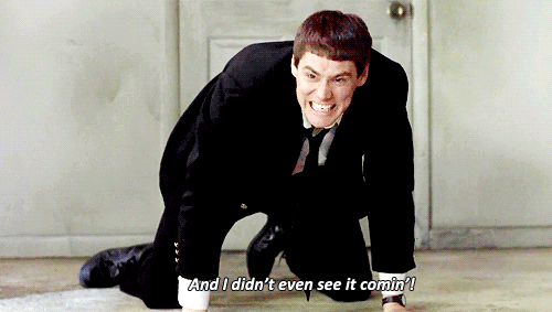 Lloyd didnt see it coming.gif