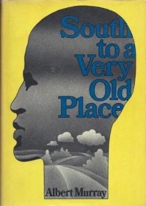 South To A Very Old Place