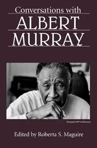 Conversations With Albert Murray