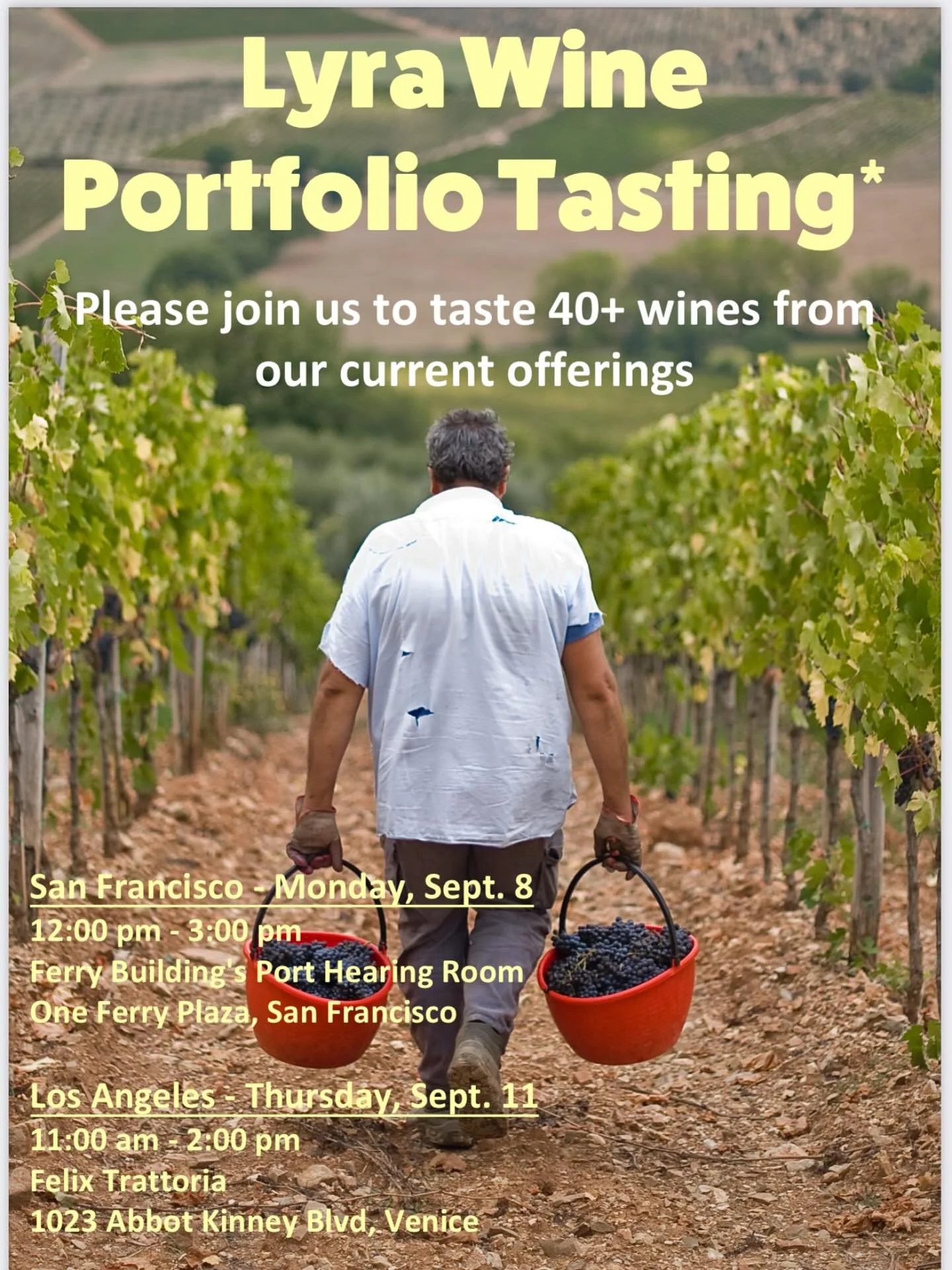 *Lyra Wine Portfolio Tasting is a Trade Only event.
Please bring a business card to drop at the door.
RSVP office@lyrawine.com