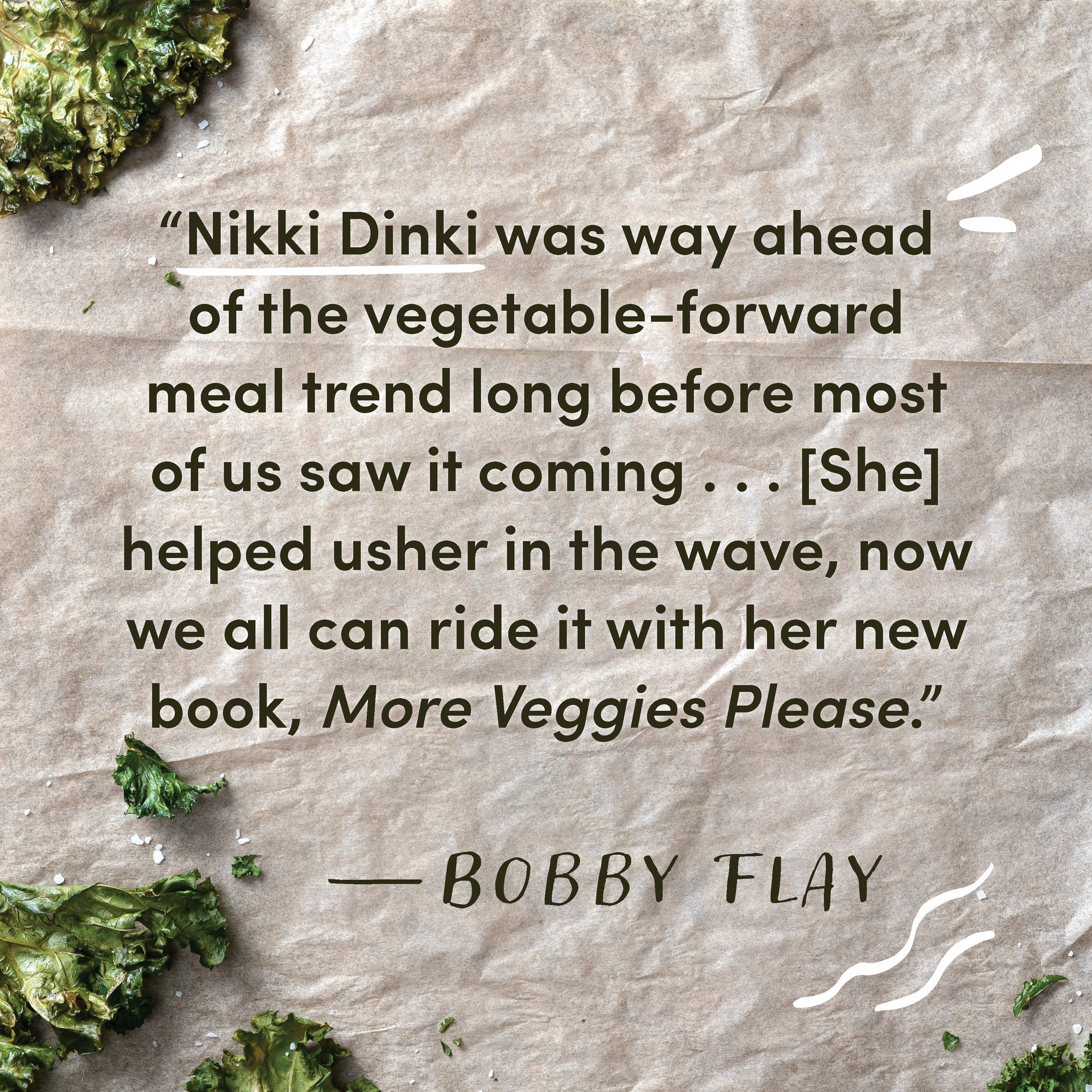 More Veggies Please_Endorsement Graphics_Bobby Flay.png