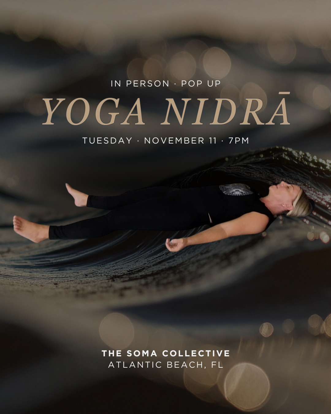 The SOMA Collective - Yoga Nidra Meditation in Jacksonville Beach, FL.