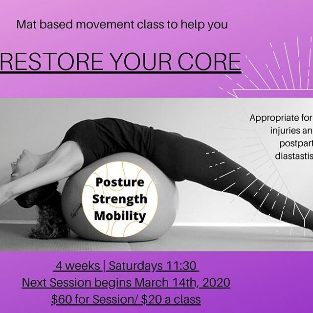 This mat based movement class is designed to help you Restore Your Core.&nbsp; While this class will help the fitness enthusiast deepen their understanding of how to move with better stabilization, this class is appropriate for people with injuries a