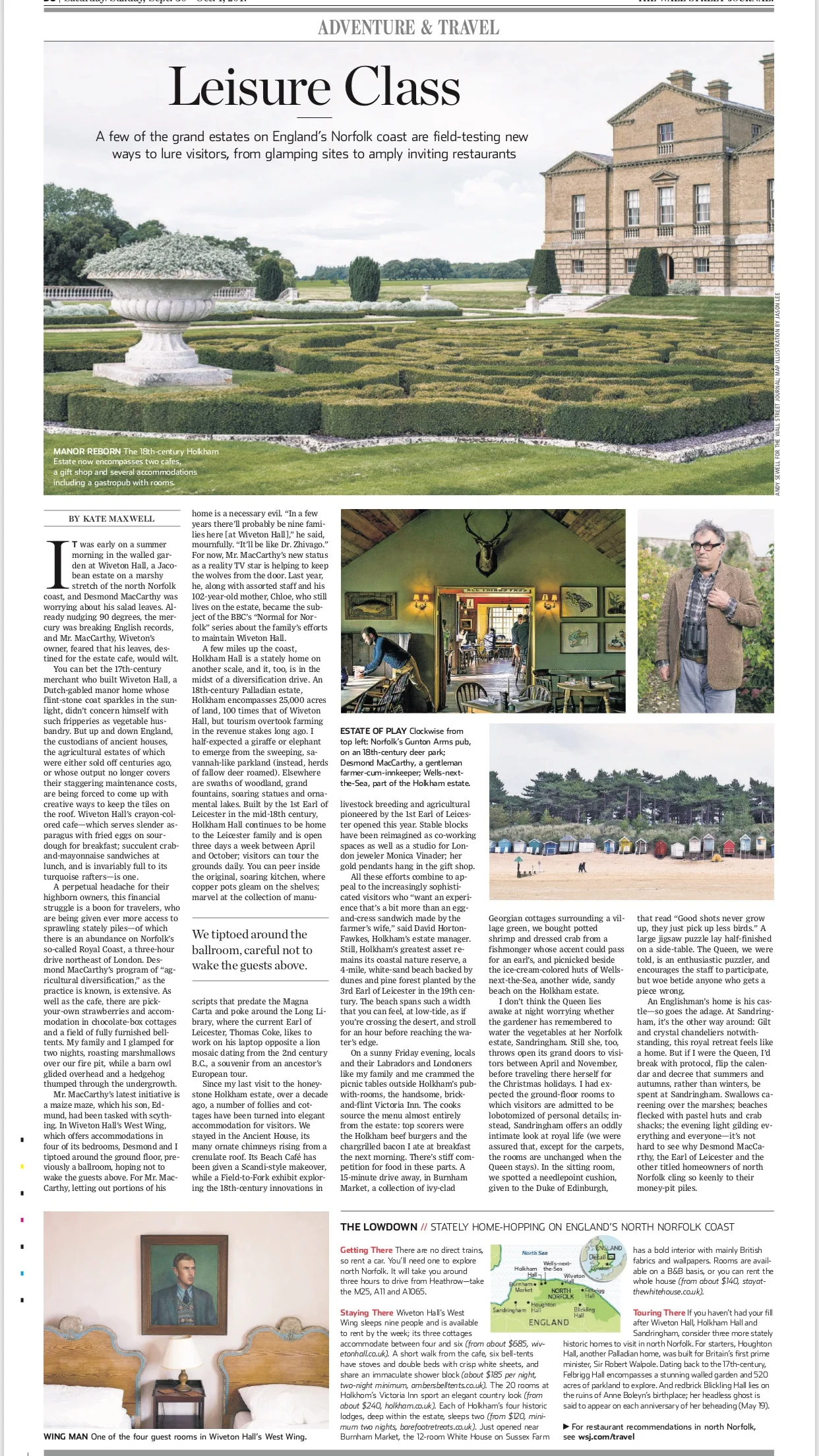 Appeared in the September 29, 2017, print edition of the Wall Street Journal. On WSJ digital titled 'Live Like an Aristocrat on a Tour of England’s Stately Homes'.