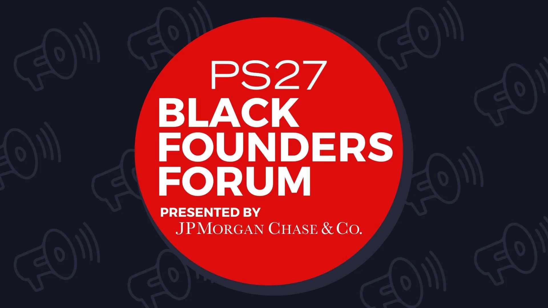 Announcing the First-Ever PS27 Black Founders Forum — PS27 Foundation