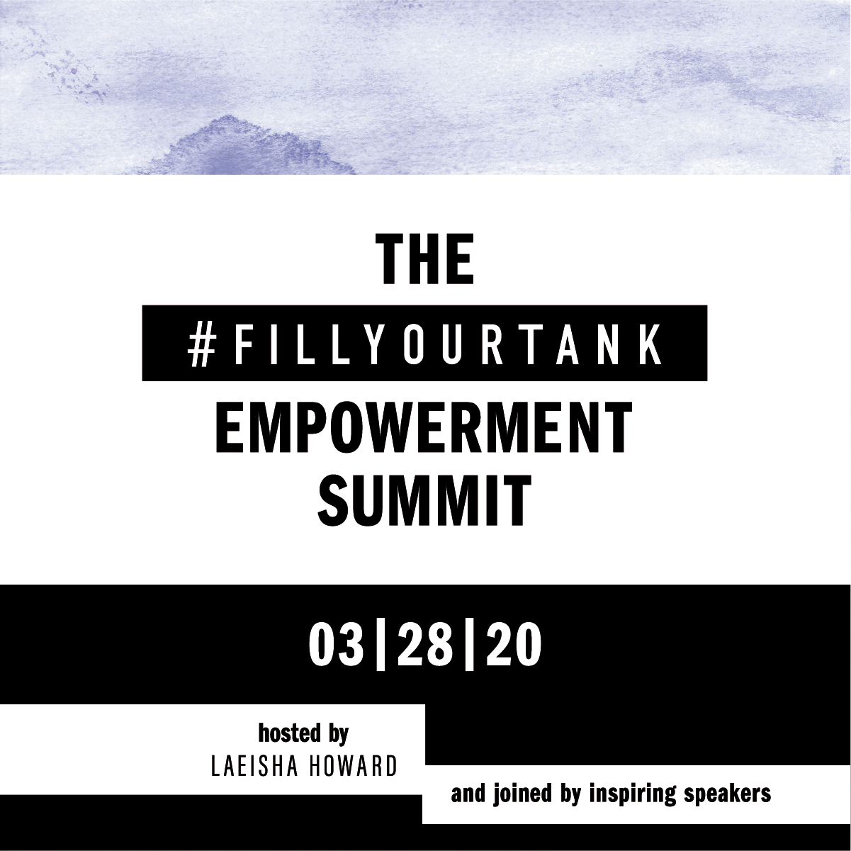 The #FillYourTank Empowerment Summit -POSTPONED