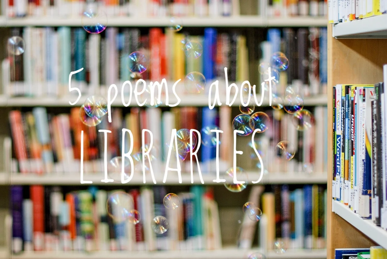 5 Poems About Libraries
