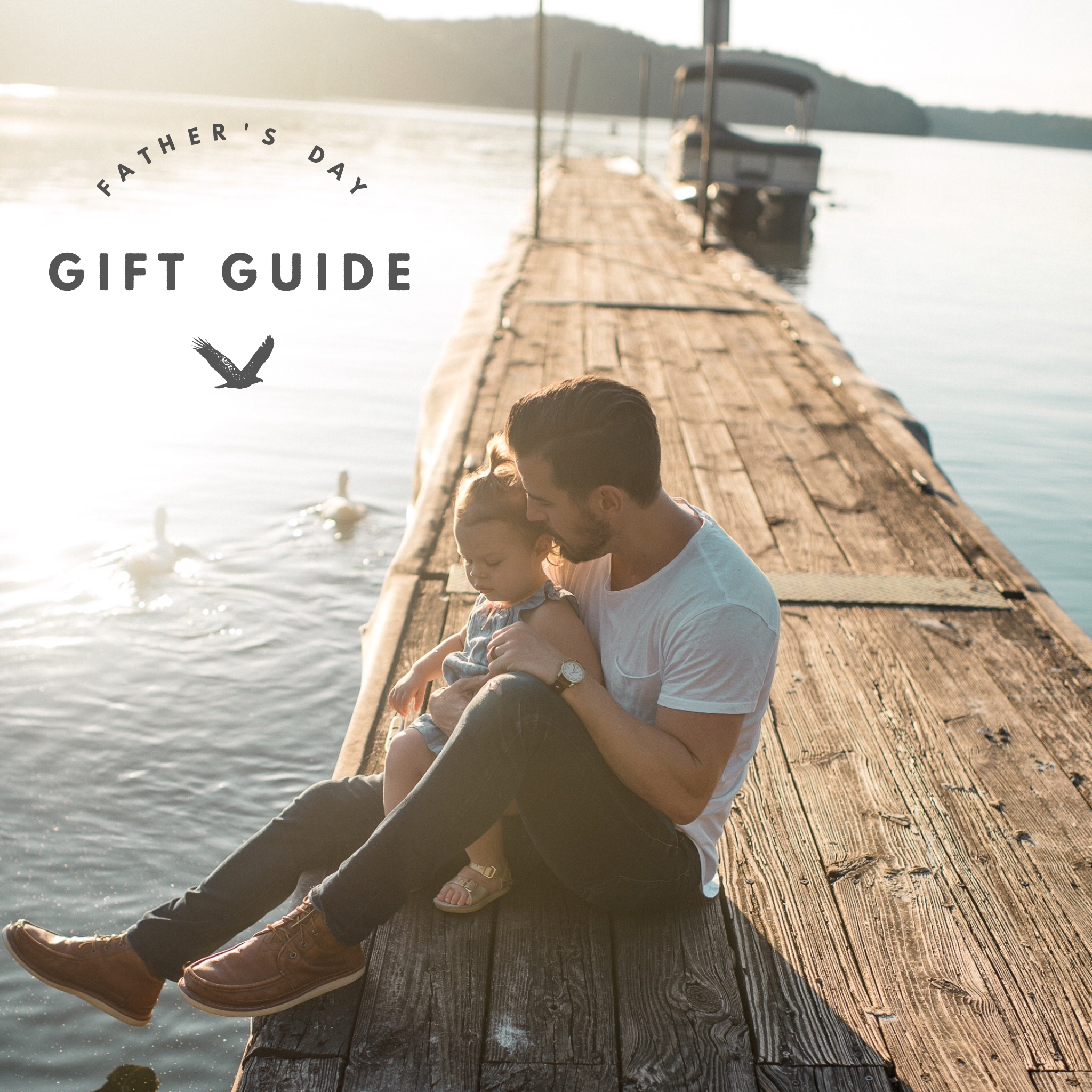Father's Day Gift Guide