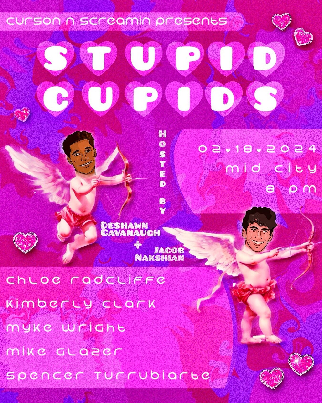 WE&rsquo;RE BACK AND READY FOR LOVE. Curson n&rsquo; Screamin Presents...Stupid Cupid&rsquo;s Comedy Show!
Join us Sunday, February 18th for the next installment of Curson n&rsquo; Screamin, featuring a lineup that you&rsquo;ll fall in love with. Mus