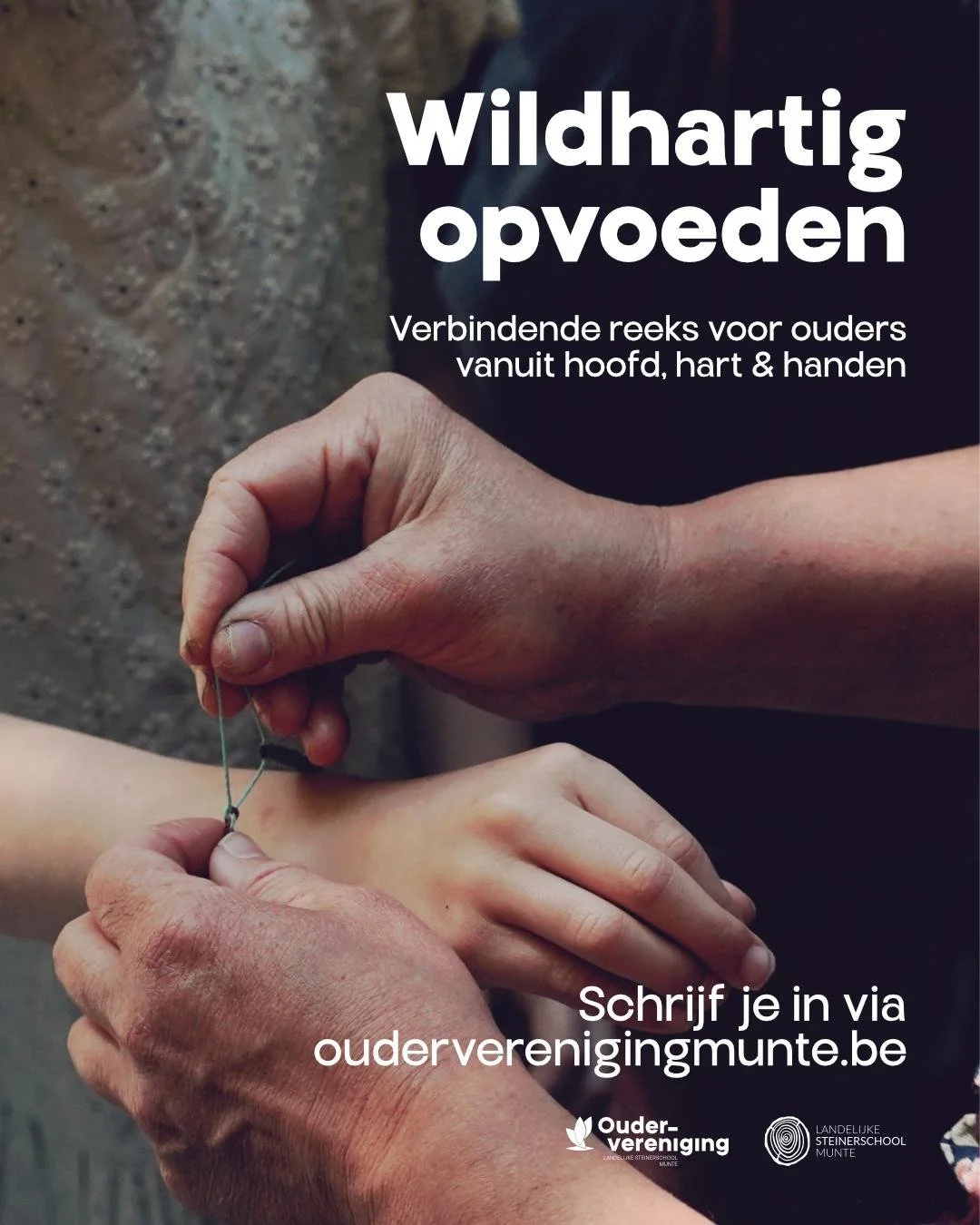 De Oudervereniging organiseert:
- Wildhartig Opvoeden -
Een verbindende reeks voor ouders vanuit hoofd, hart &amp; handen.

Meer info op www.ouderverenigingmunte.be of hallo@ouderverenigingmunte.be

#landelijkesteinerschoolmunte #ouderverenigingmunte