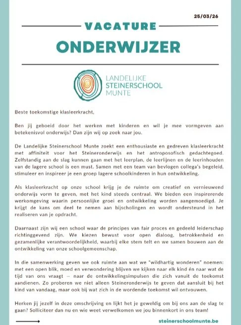 Wie komt er wildhartig wonderen in ons fijne team? 
We zoeken voor volgend schooljaar nog een klasleerkracht. 

#landelijkesteinerschoolmunte #munte #merelbekemelle #steinerschool #vrijeschool #waldorfonderwijs #vacature #lagereschool #onderwijzer #k