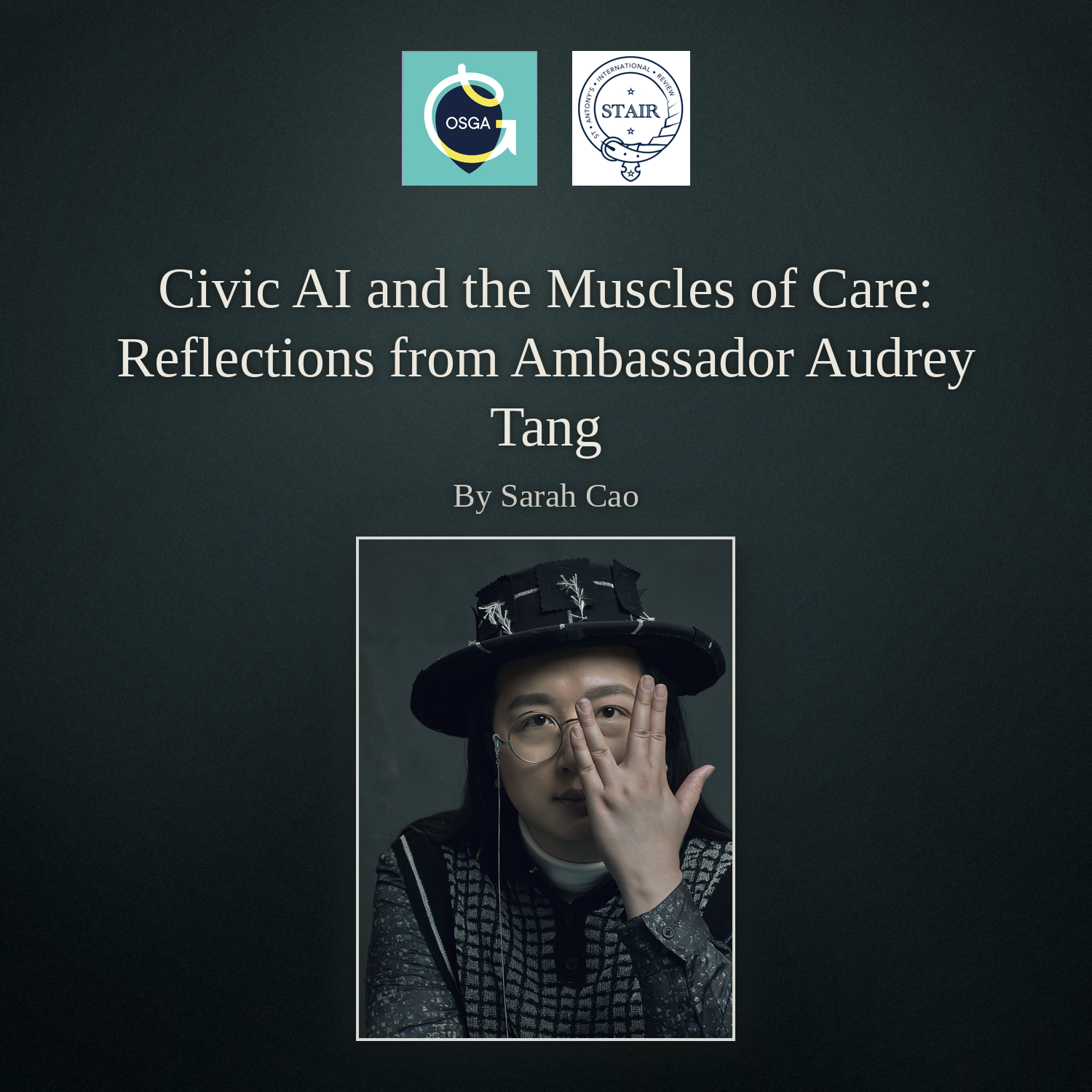 Civic AI and the Muscles of Care: Reflections from Ambassador Audrey Tang 