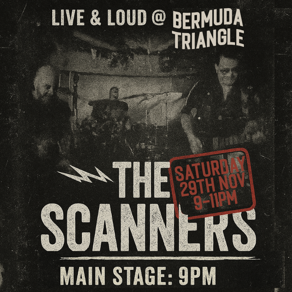LIVE MUSIC:  The Scanners 