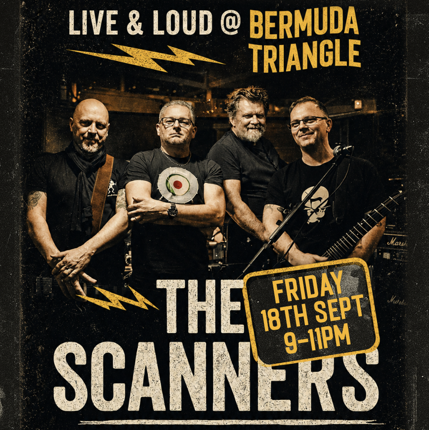 LIVE MUSIC:  The Scanners 