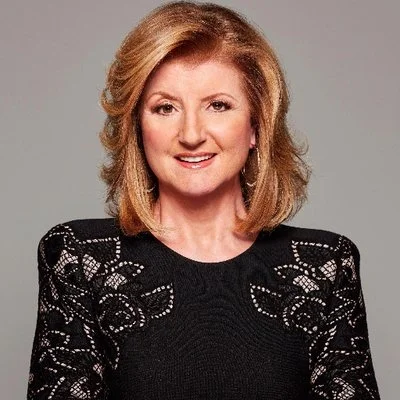 <b>Arianna Huffington</b>Founder, Huffington Post; Founder & CEO, Thrive Global