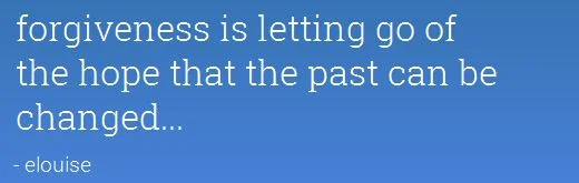 forgiveness