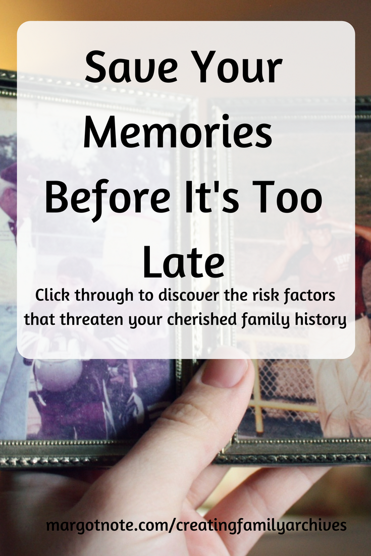 Save Your Memories Before It's Too Late